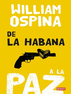 cover image of De la Habana a la paz
